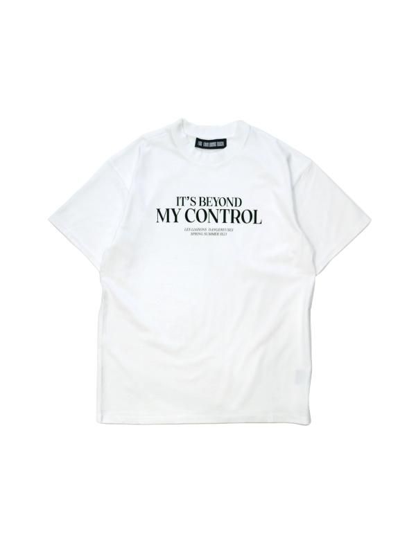 T-SHIRT "IT'S BEYOND MY CONTROL"